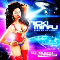 Nikki Minaj – Beam me up Scottie