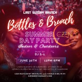 Last Sunday Bottles & Brunch Day Party: Outdoors & Indoors