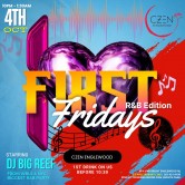 I Love First Fridays: R&B Edition w/ Dj Big Reef