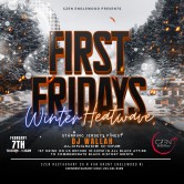 First Fridays – Winter Heatwave at CZEN Englewood!