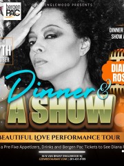 Diana Ross Dinner and Show Pre Fixe